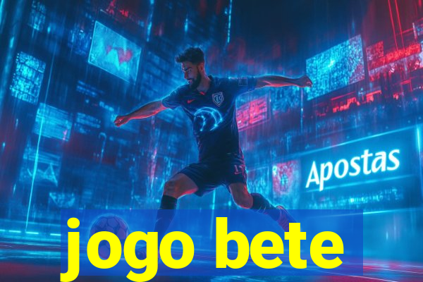 jogo bete